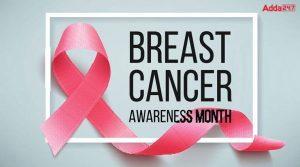 स्तन कैंसर जागरूकता माह 2022: 01 से 31 अक्टूबर |_3.1