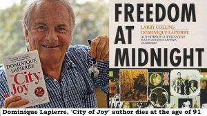 सिटी ऑफ जॉय के लेखक डॉमिनिक लैपिएर का 91 वर्ष में निधन |_3.1