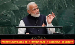 प्रधानमंत्री मोदी ने 76वें सत्र में 'वर्ल्ड हेल्थ असेंबली' को संबोधित किया: स्वास्थ्य के लिए वैश्विक सहयोग |_3.1