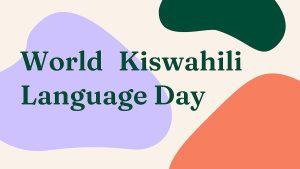 किस्वाहिली भाषा दिवस 2023: जानिए तारीख, थीम, महत्व और इतिहास |_3.1