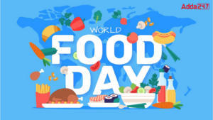 विश्व खाद्य दिवस 2023: इतिहास और महत्व |_3.1