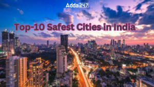 2023 में भारत के शीर्ष 10 सबसे सुरक्षित शहरों की सूची |_3.1