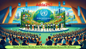 जलवायु चैंपियन: मिशेल ज़राटे पालोमेक और सेबेस्टियन मावौरा को संयुक्त राष्ट्र पुरस्कार ग्लोबल क्लाइमेट एक्शन अवार्ड |_3.1