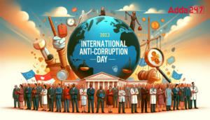 अंतर्राष्ट्रीय भ्रष्टाचार विरोधी दिवस 2023: इतिहास और महत्व |_3.1