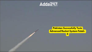 पाकिस्तान ने एडवांस्ड रॉकेट सिस्टम फतह-II का सफल परीक्षण किया |_3.1