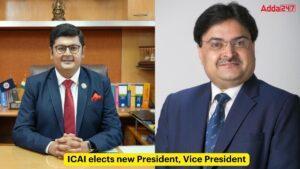 आईसीएआई के नये अध्यक्ष और उपाध्यक्ष का चयन |_3.1
