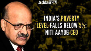 5% से नीचे आया भारत का गरीबी स्तर: नीति आयोग के सीईओ |_3.1