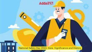 राष्ट्रीय सुरक्षा दिवस 2024: महत्व और इतिहास |_3.1