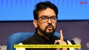 खेलो इंडिया पदक विजेता अब सरकारी नौकरियों के लिए पात्र |_3.1