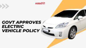 भारत सरकार ने दी स्थानीय विनिर्माण को बढ़ावा देने के लिए इलेक्ट्रिक वाहन नीति को मंजूरी |_3.1