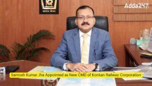 संतोष कुमार झा कोंकण रेलवे कॉर्पोरेशन के नए सीएमडी |_3.1