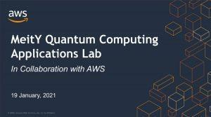 MeITY और AWS ने भारत में क्वांटम कम्प्यूटिंग एप्लीकेशन लैब की घोषणा की |_40.1