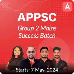 APPSC Group 2 Mains Success Batch | Online Live Classes by Adda 247