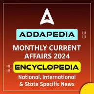 Addapedia Monthly Current Affairs 2024 e-Book for Odisha By Adda247