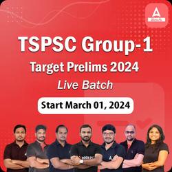 TSPSC Group 1 Target Prelims 2024 Live Batch | Online Live Classes by Adda 247