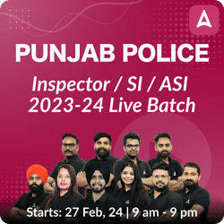 Punjab Police Inspector / SI / ASI 2023-24 Batch | Online Live Classes by Adda 247