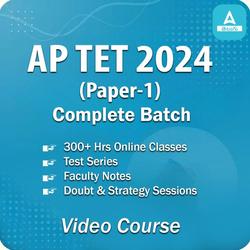 AP TET 2024 Paper I ,Complete Batch | Video Course by Adda 247