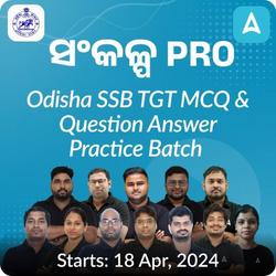ODISHA SSB TGT MCQ with Question Practice BATCH 2024 | Online Live Classes by Adda 247