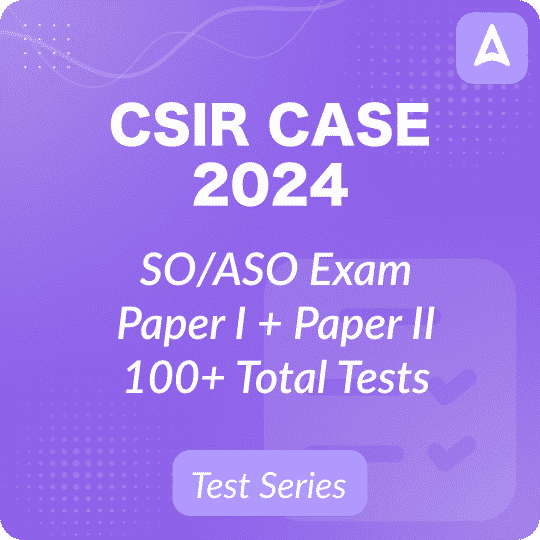 CSIR SO ASO Syllabus 2024 and Exam Pattern, Download PDF_30.1