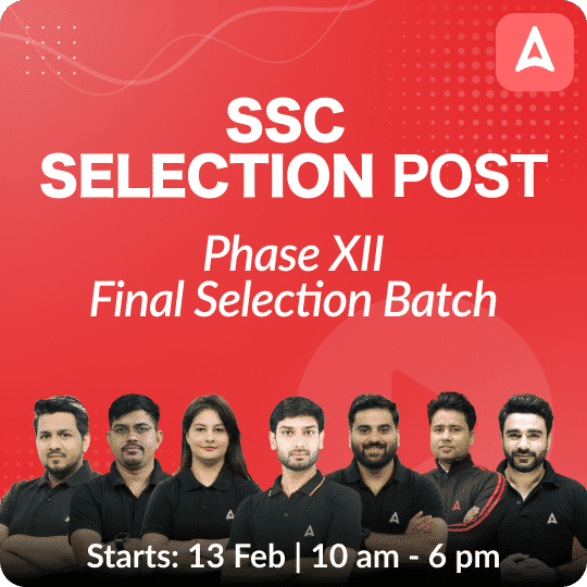 SSC Selection Post Phase 12 Syllabus 2024 and Exam Pattern_30.1
