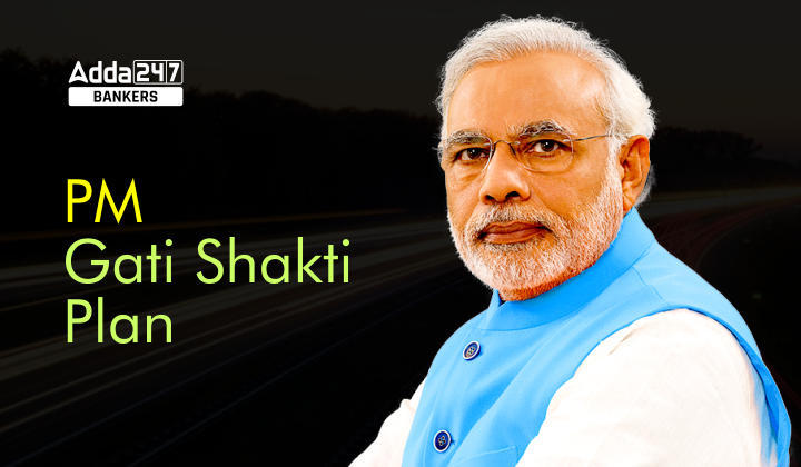 PM Gati Shakti: National Master Plan for Multi Modal Connectivity(MMC)_40.1