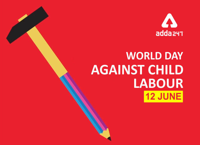 World Day Against Child Labour: 12 June | बालमजुरीविरूद्ध जागतिक दिवस: 12 जून_2.1
