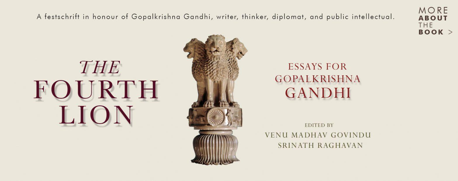 A book titled 'The Fourth Lion: Essays for Gopalkrishna Gandhi' I 'द फोर्थ लायन: एसेज फॉर गोपाळकृष्ण गांधी' हे पुस्तक प्रसिद्ध_2.1