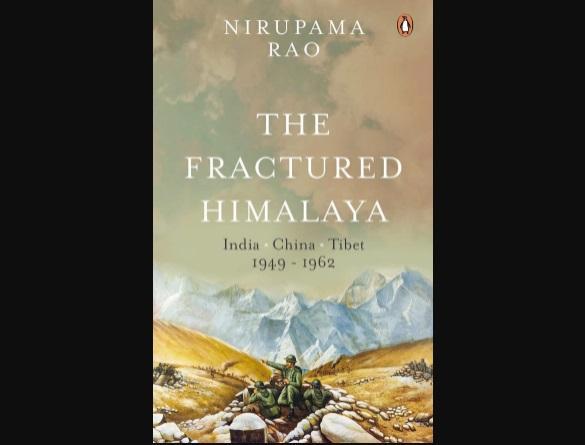 A book title “The Fractured Himalaya” authored by Nirupama Rao