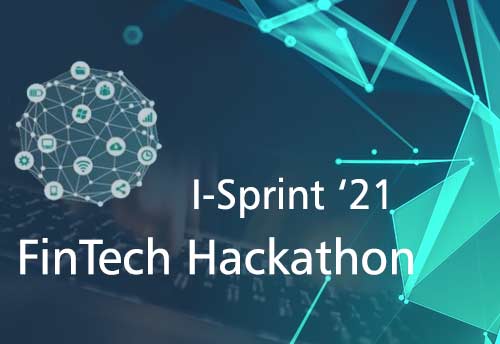 IFSCA launches Global FinTech Hackathon Series ‘I-Sprint’21’