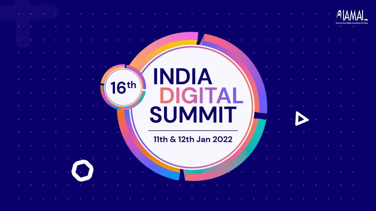 IAMAI organises 16th India Digital Summit 2022