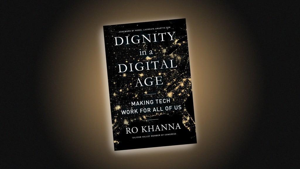 A book titled “Dignity in a Digital Age: Making Tech Work for All of Us”