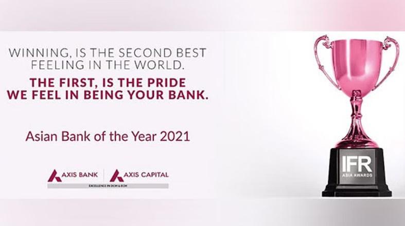 Axis Bank won ‘Asian Bank of the Year’ at IFR Asia Awards 2021