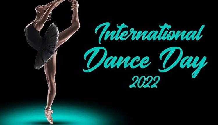 International Dance Day observed on 29th April 2022