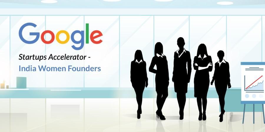 Google announced a startup accelerator program for women founders