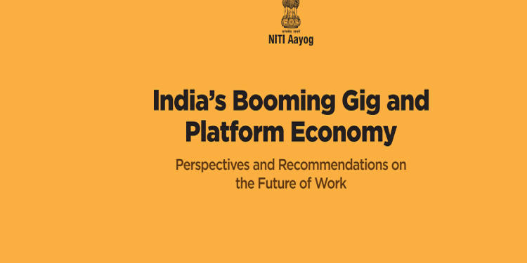 NITI Aayog releases a report on India’s Gig Economy