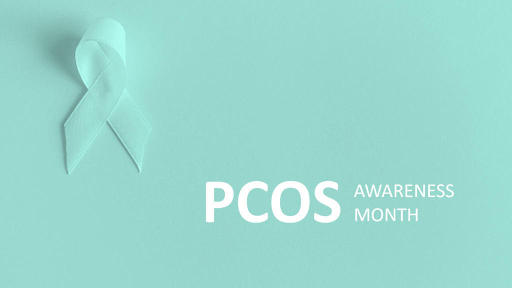 International PCOS Awareness Month: September 1-30, 2022