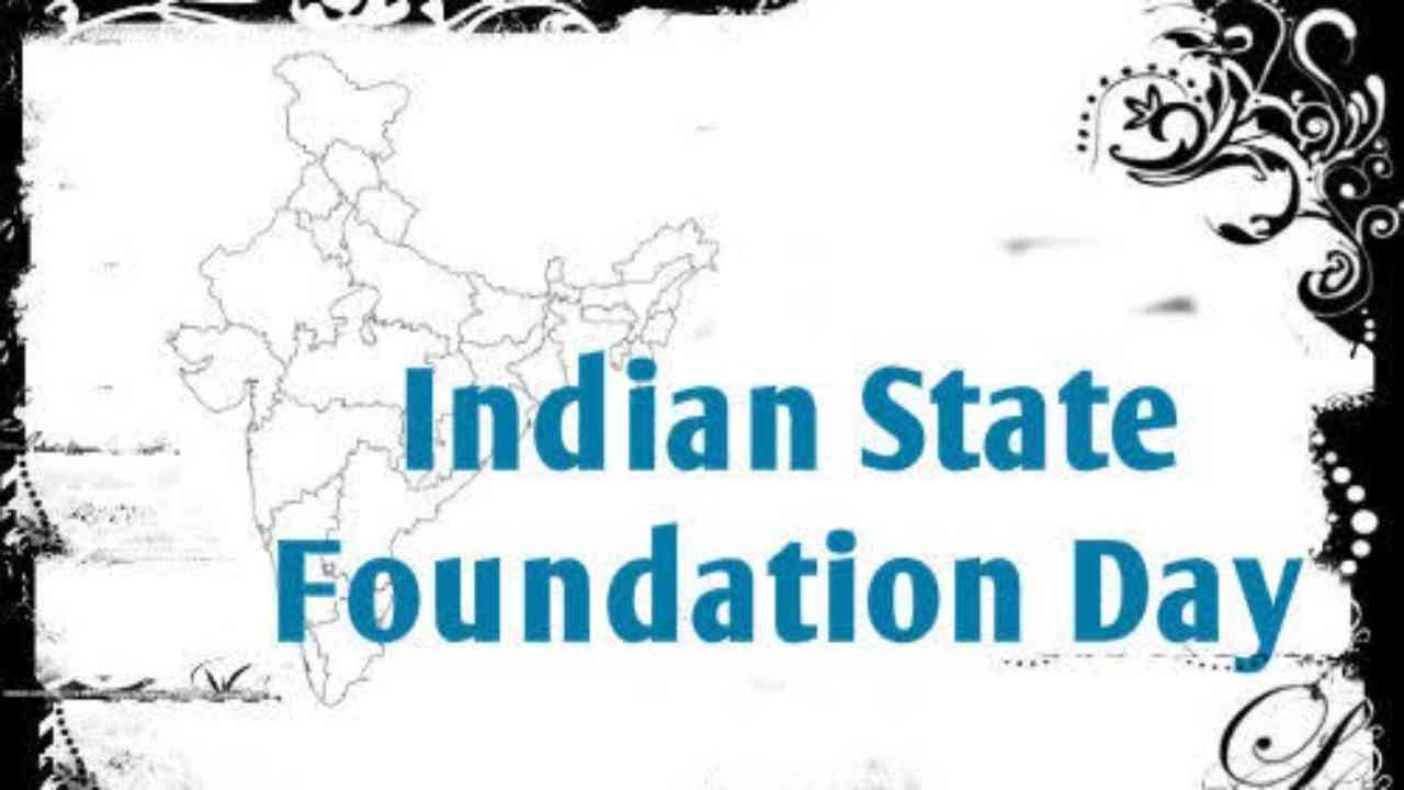 7 Indian states & 2 UTs celebrated their formation day on November 1st