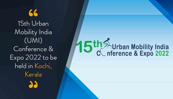 15th Edition of Urban Mobility India Conference Underway in Kochi