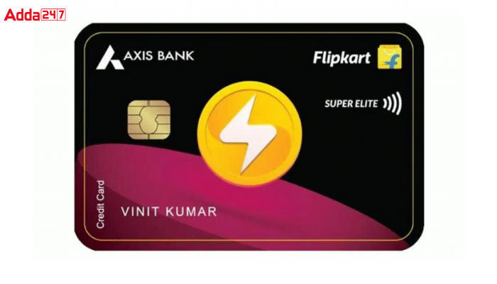 Axis Bank, Flipkart to Launch 'Flipkart Axis Bank Super Elite' Credit Card_40.1