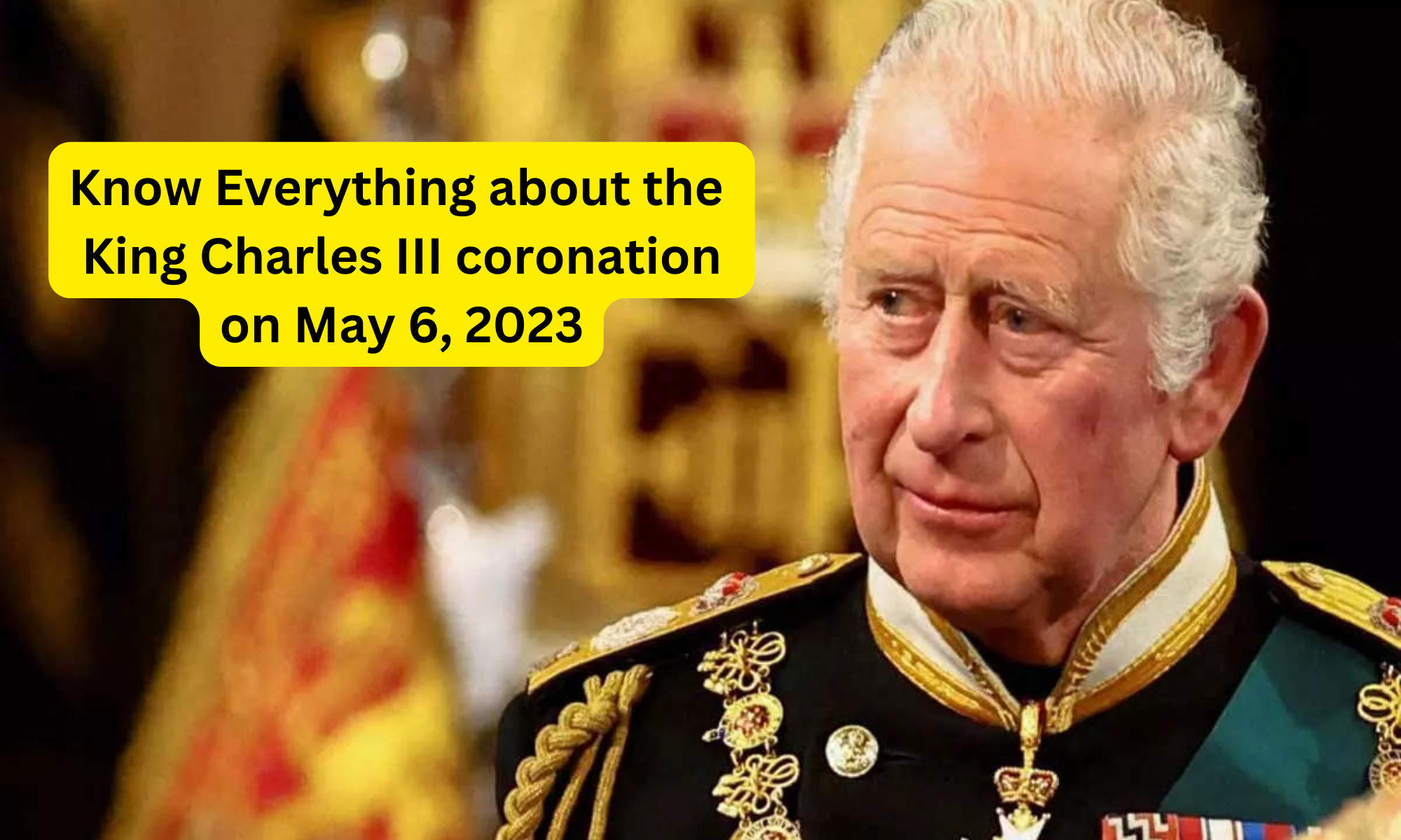 Know Everything about the King Charles III coronation on May, 6, 2023_40.1