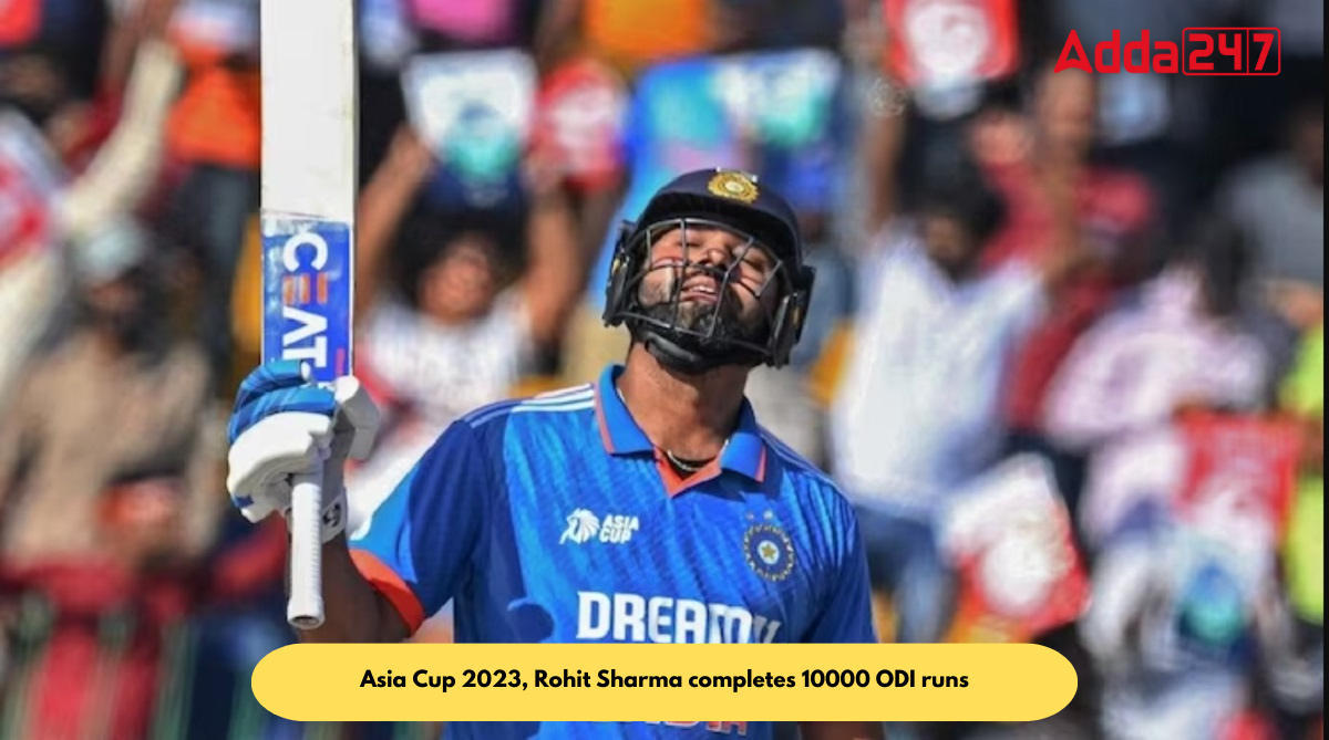 Asia Cup 2023, Rohit Sharma completes 10000 ODI runs_80.1
