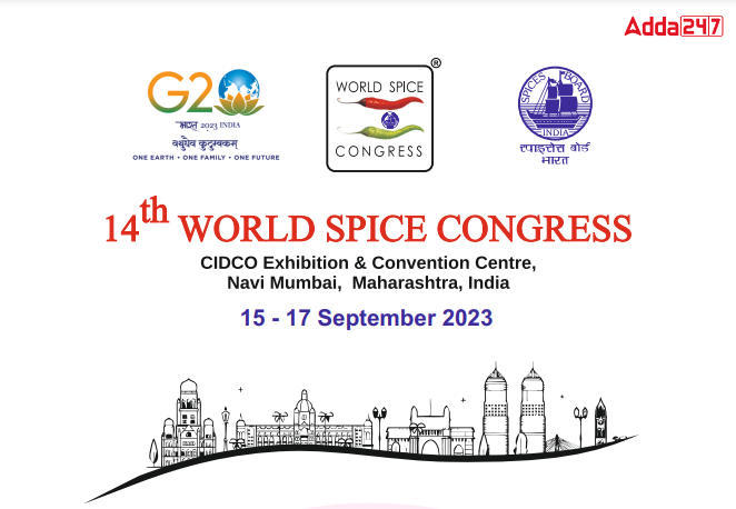 14th World Spice Congress: Celebrating India's Spice Heritage_80.1