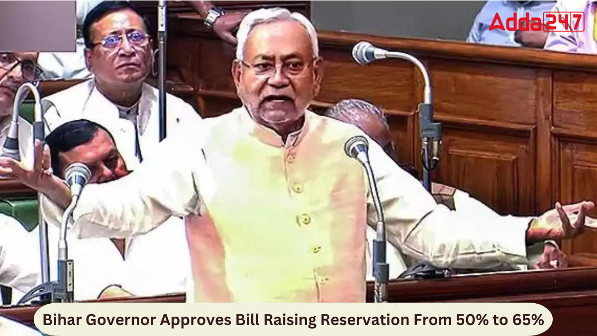 Bihar Governor Approves Bill Raising Reservation From 50% to 65%_30.1