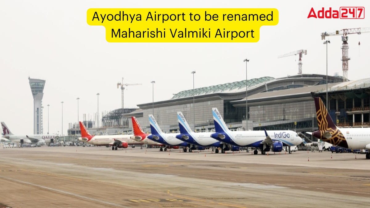 Ayodhya Airport to be renamed Maharishi Valmiki Airport_60.1
