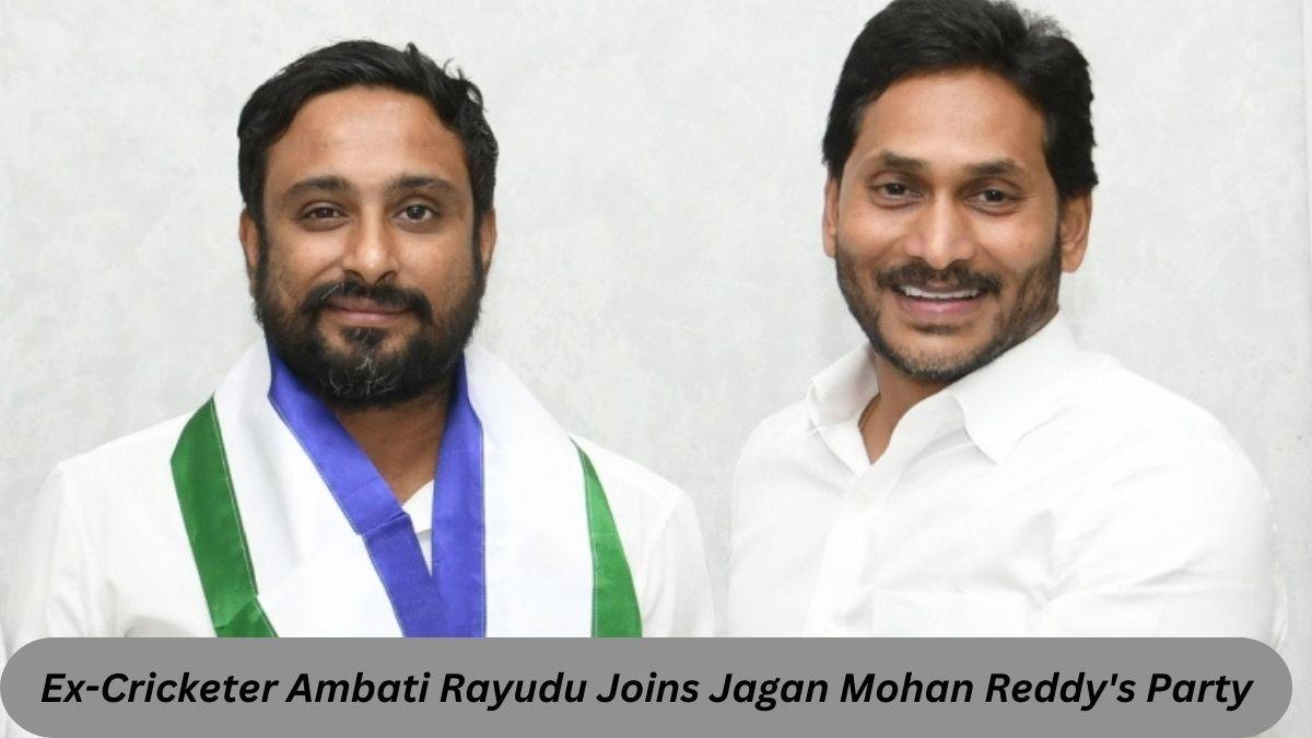 Ex-Cricketer Ambati Rayudu Joins Jagan Mohan Reddy's Party_60.1