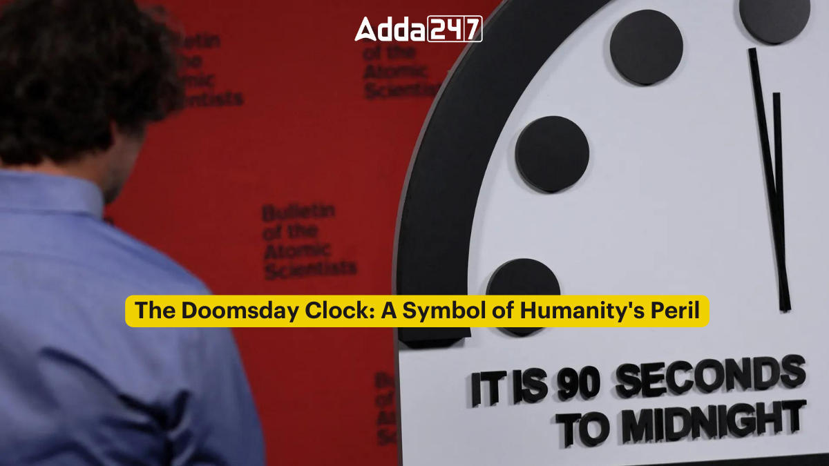 The Doomsday Clock: A Symbol of Humanity's Peril_60.1