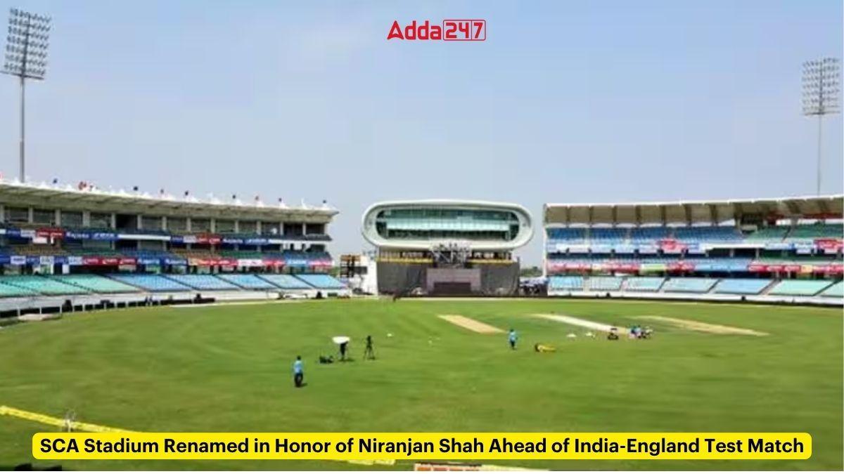 SCA Stadium Renamed in Honor of Niranjan Shah Ahead of India-England Test Match_60.1