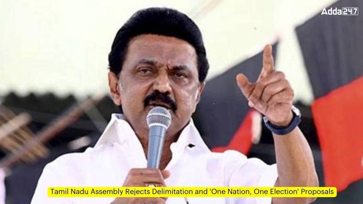 Tamil Nadu Assembly Rejects Delimitation and 'One Nation, One Election' Proposals_60.1