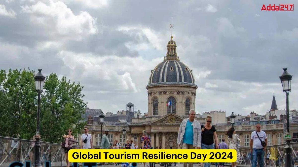 Global Tourism Resilience Day 2024, Date, History and Importance_60.1