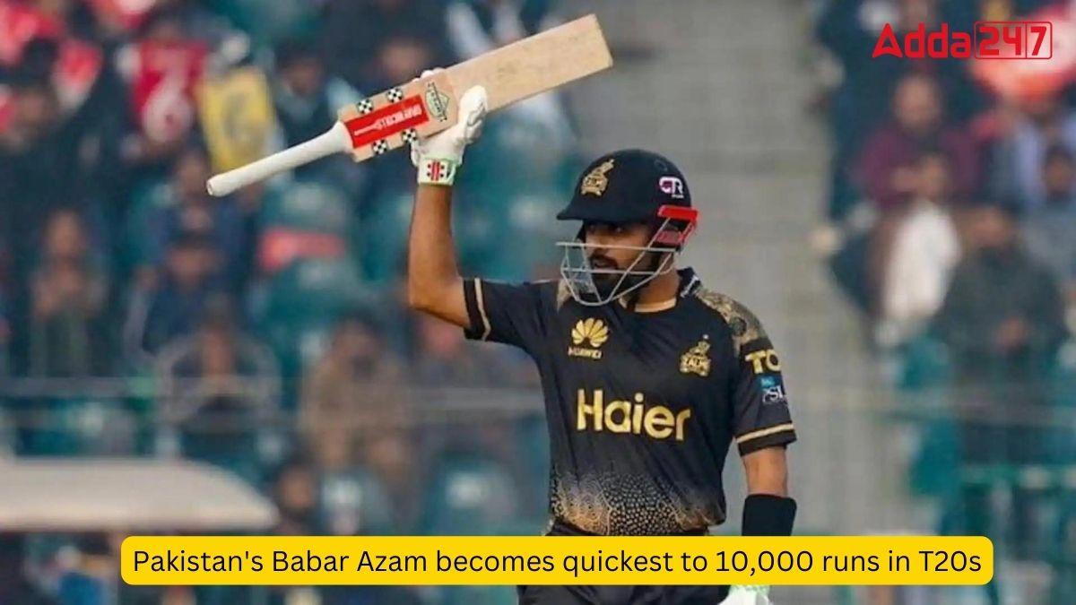 Pakistan's Babar Azam becomes quickest to 10,000 runs in T20s_60.1